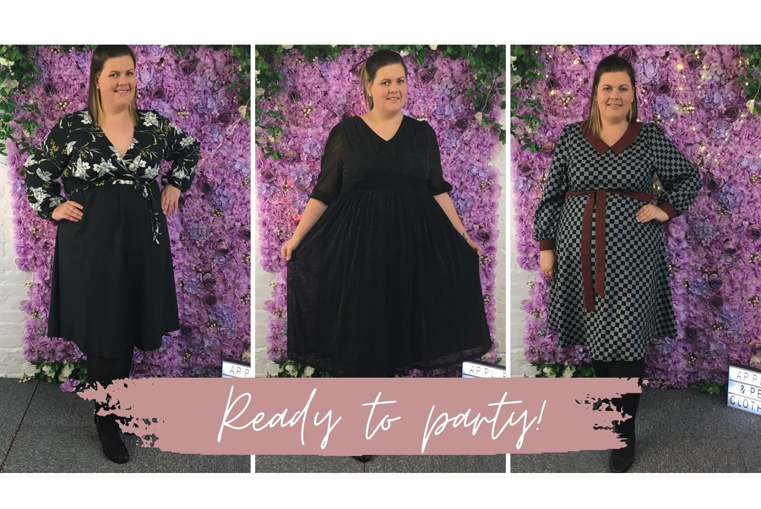 Young woman pictured three times modelling different dresses by Apples & Pears Clothing with the wording ‘Ready to party’.