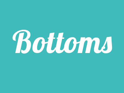 Bottoms